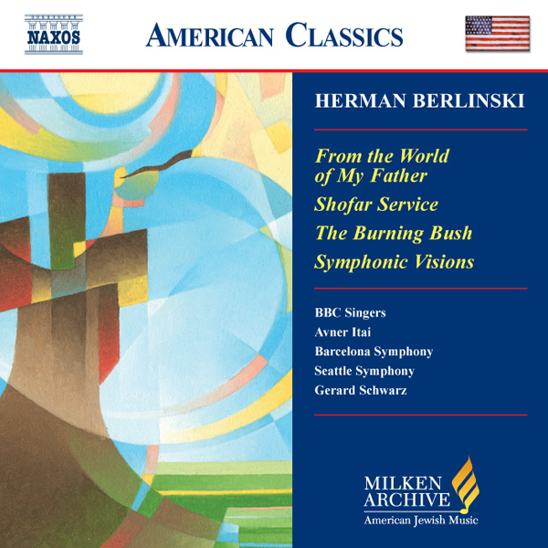 Berlinski, Herman - Milken Archive of Jewish Music